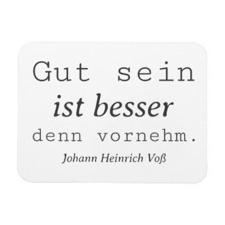 Imán Schlichter Johann Heinrich Voss Zitat Gut sein