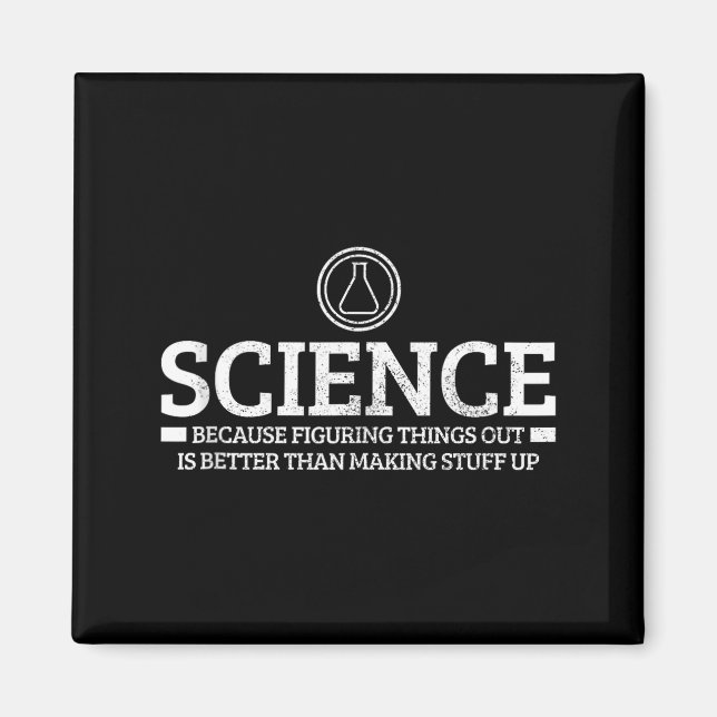 Imán Science Physics Chemistry Nerd Funny Saying Scient (Frente)