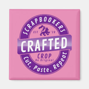 Imán "Scrapbookers - Cortar, Pegar y Repetir"