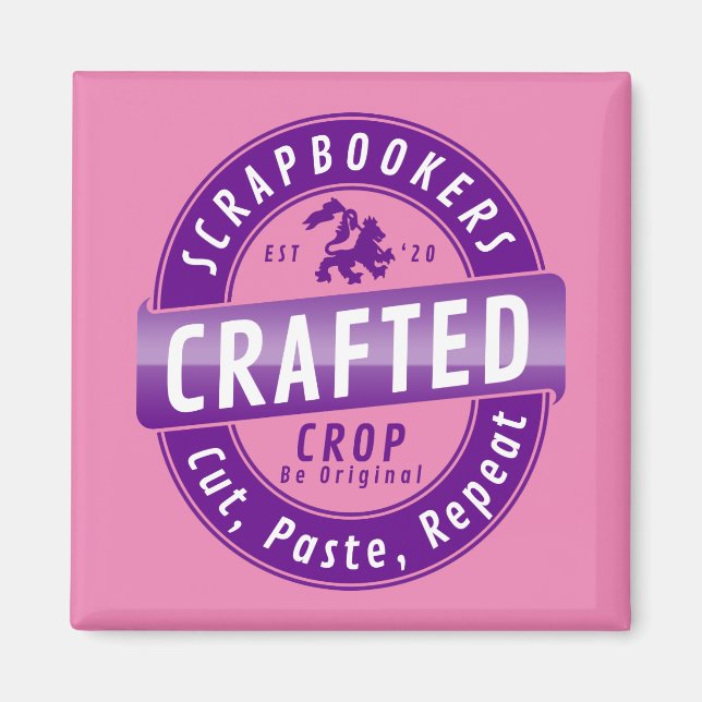 Imán "Scrapbookers - Cortar, Pegar y Repetir" (Frente)