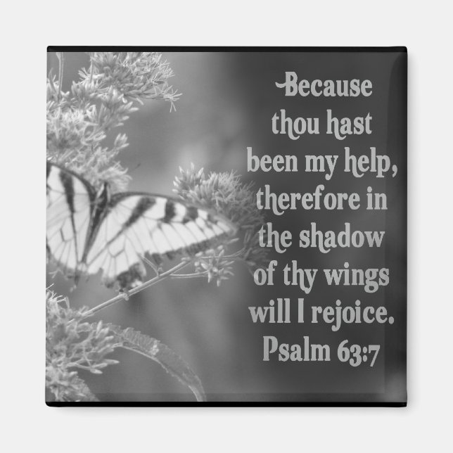 IMÁN SCRIPTURE PSALM 63:7 W/ MARIPOSAS (Frente)