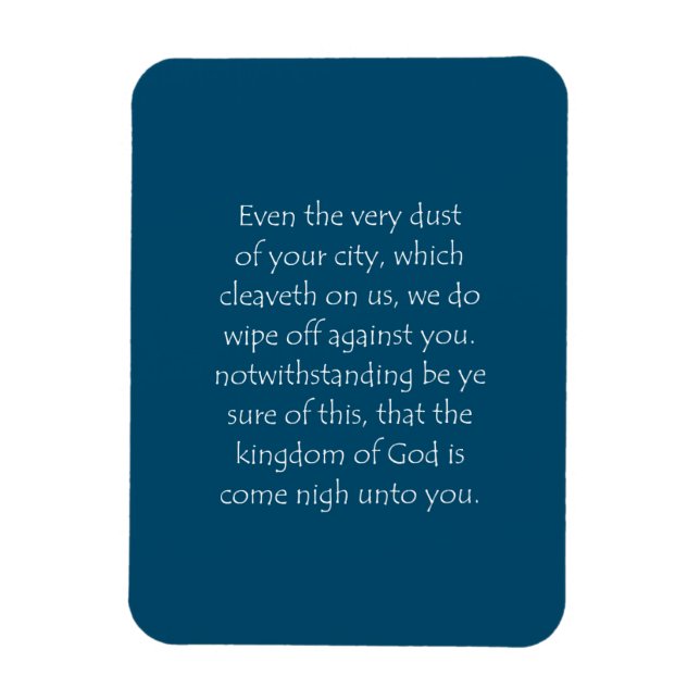 Imán Scripture Quote Luke 10 11 (Vertical)