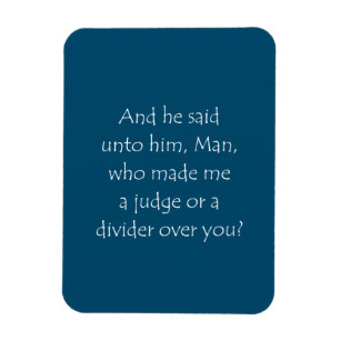 Imán Scripture Quote Luke 12 14