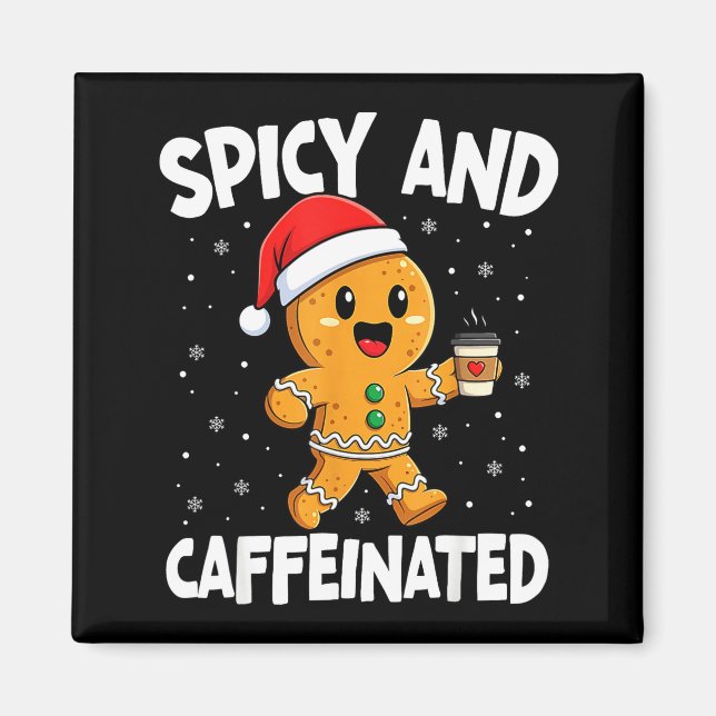 Imán Scy And Caffeinated Coffee Women Gingerbread Chris (Frente)