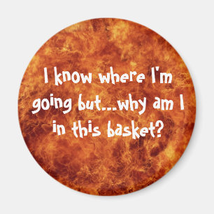 Imán Sé a dónde voy, pero.....