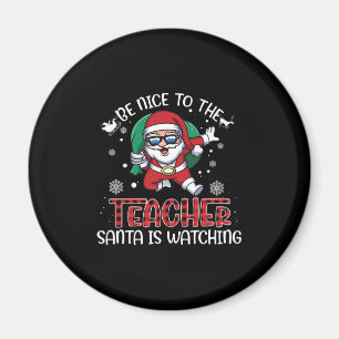 Imán Sé Agradable Con El Profesor - Navidades Graciosos