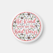 Sé amable, incluso en los malos días