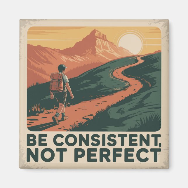 Imán Sé constante, no perfecto (Frente)