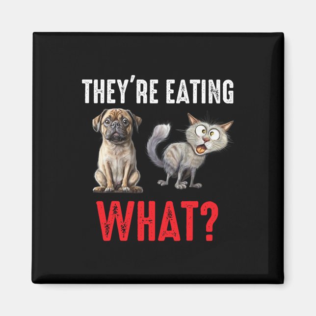 Imán Se están comiendo a los perros Se están comiendo a (Frente)