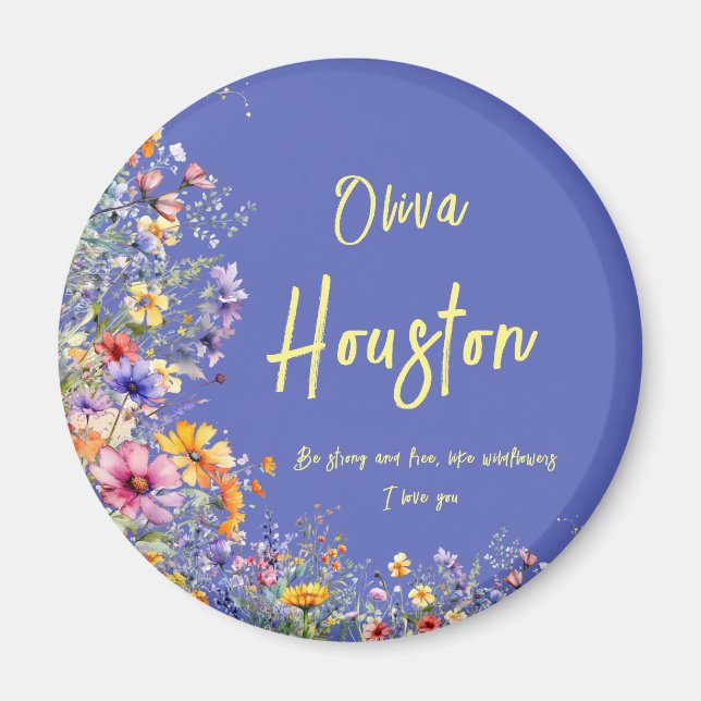 Imán Sé fuerte y libre, como las flores silvestres | Fl (Frente)