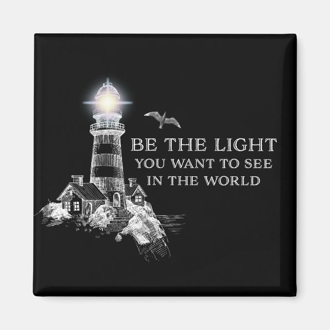 Imán Sé la luz que quieres ver en la camiseta mundial (Frente)