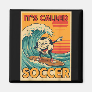 Imán Se Llama Fútbol Divertido Retro Balón Deportes Fan