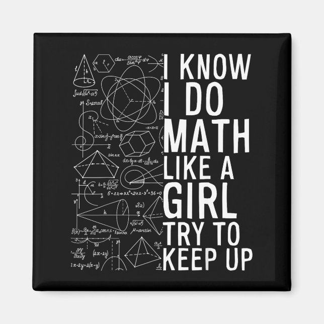 Imán Sé que hago matemáticas como una chica, trata de m (Frente)