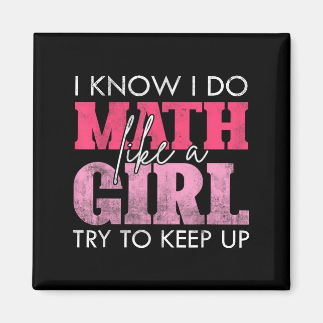 Imán Sé que hago matemáticas como una chica, trata de m (Frente)