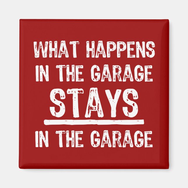 Imán Se Queda En El Garage Magnet (Frente)