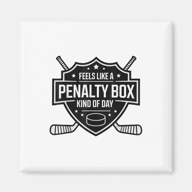 Imán Se Siente Como Una Caja De Pena Un Poco De Hockey  (Frente)