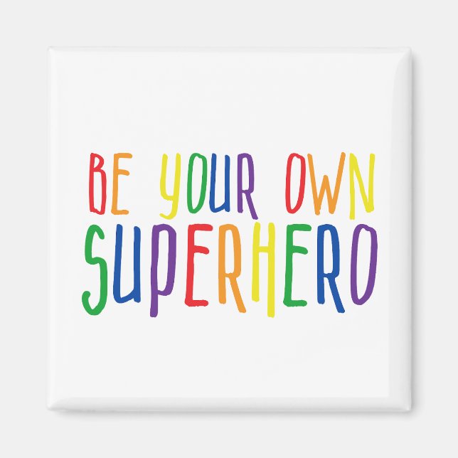 Imán Sé tu propio superhéroe, cita Inspiradora (Frente)
