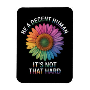 Imán Sé un ser humano decente no es tan difícil