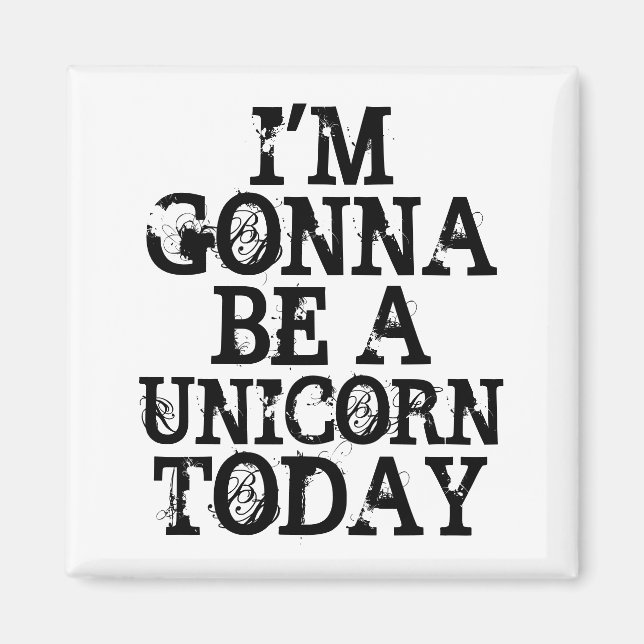 Imán Sé un unicornio W (Frente)