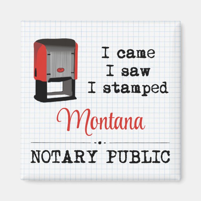 Imán Se Vio La Estampación Del Notario Público Montana (Frente)