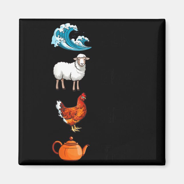 Imán Sea Ewe Hen Tea Funny Joke Saying Quote Men Women  (Frente)