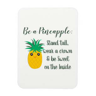 Imán Sea una cita de motivación inspiradora de la piña