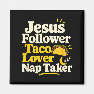 Imán Seguidor Divertido de Jesús Taco Nap Amante Durmie