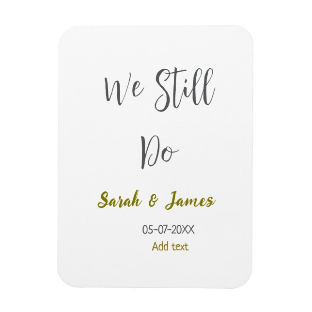 Imán Seguimos haciendo boda aniversario simple oro gris (Vertical)
