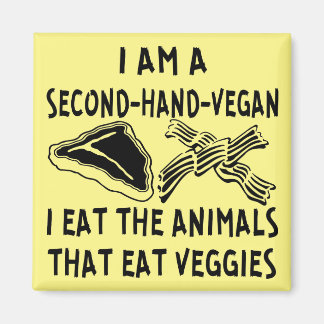 Imán Segunda Mano Vegan Me Comí Los Animales Que Comen