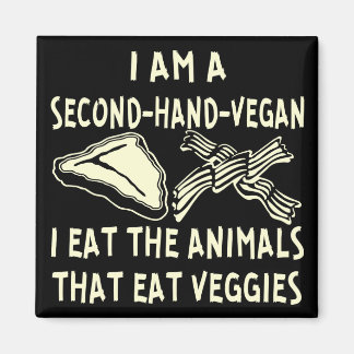 Imán Segunda Mano Vegan Me Comí Los Animales Que Comen