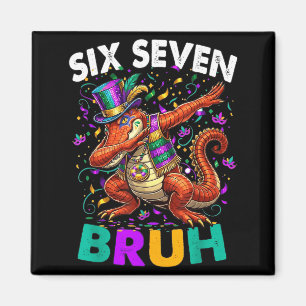 Imán Seis Siete 67 Hermano Mardi Gras Lagarto Haciendo 
