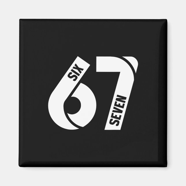 Imán Seis Siete 6 7 Meme Divertido Número 67 Vamos a En (Frente)