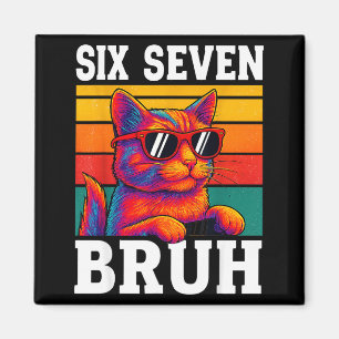 Imán Seis Siete Bruh Gato Retro Antiguo Divertido 67 Me