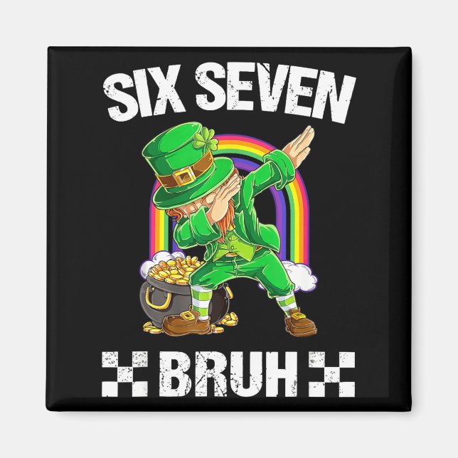 Imán Seis Siete Bruh Haciendo Dab Leprechaun Día de San (Frente)