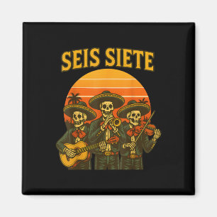 Imán Seis Siete Divertido 67 Meme Mexicano Los Muertos 