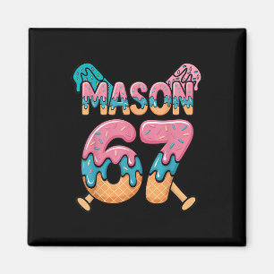 Imán Seis Siete Helado Goteo Deporte 67 Diversión Mason