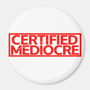 Imán Sello Mediocre certificado