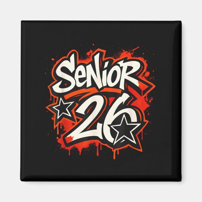Imán Senior 2026 Graffiti Drip Style Graduation Graphic (Frente)