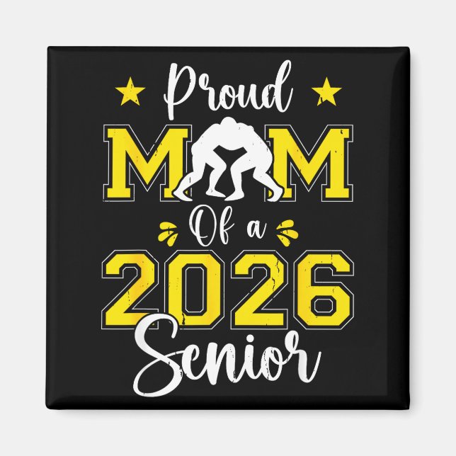 Imán Senior Wrestling Mom 2026 Senior Mom Cl Of 2026  (Frente)