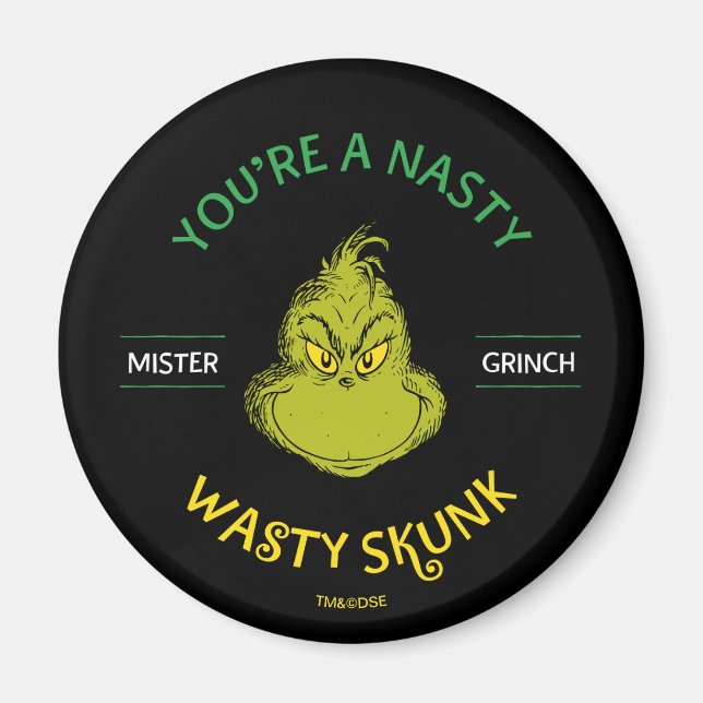 Imán Señor Grinch | Eres un Zorrillo Asqueroso (Frente)