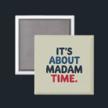 Imán Señora Presidenta, Votación democrática en las ele<br><div class="desc">Señora Presidenta,  2024 Votación por elección Democracia Votación Elección Presidencial Campaña de Candidatos Políticos</div>