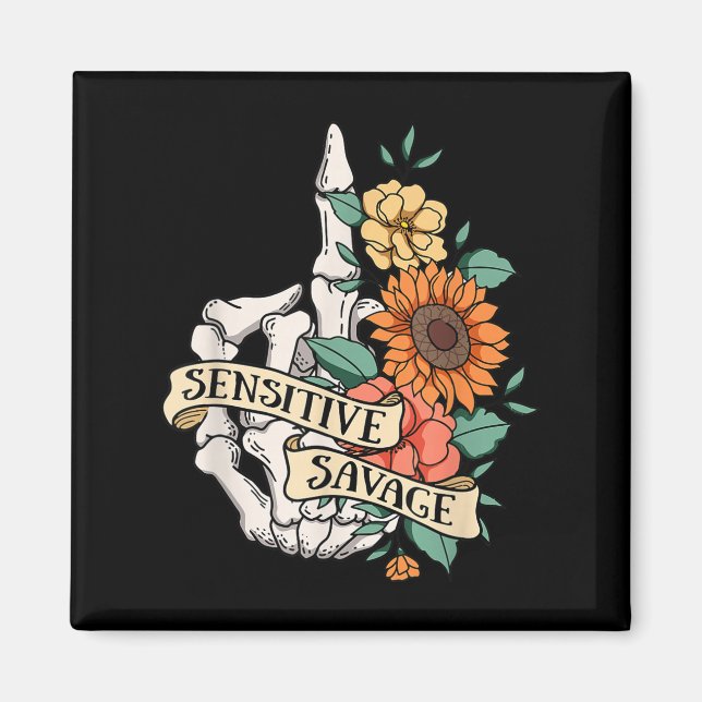 Imán Sensitive Savage Flower Skeleton Dead Inside Motiv (Frente)