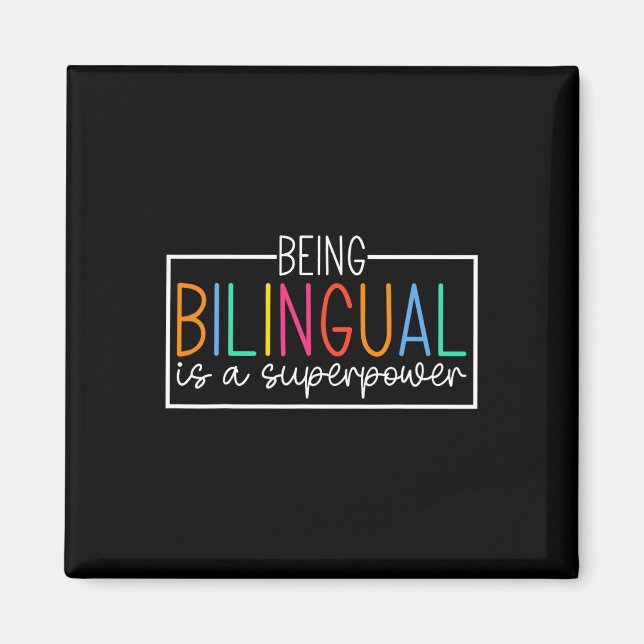 Imán Ser Bilingüe Es Un Superpoder Diversión de Regreso (Frente)