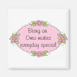 Imán Ser Oma hace que cada día sea especial