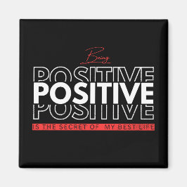 Imán Ser positivo