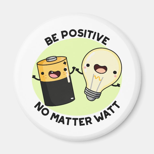 Imán Ser positivo sin importar vatios, pícaro para la c (Frente)