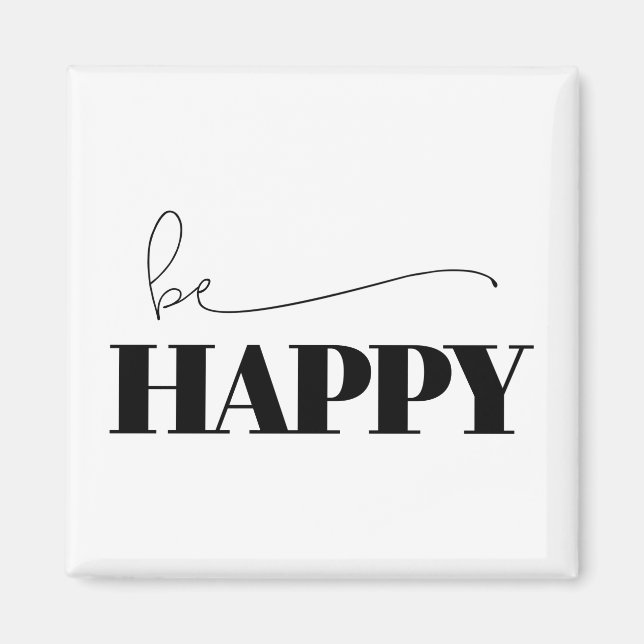 Imán Ser tipografía feliz (Frente)