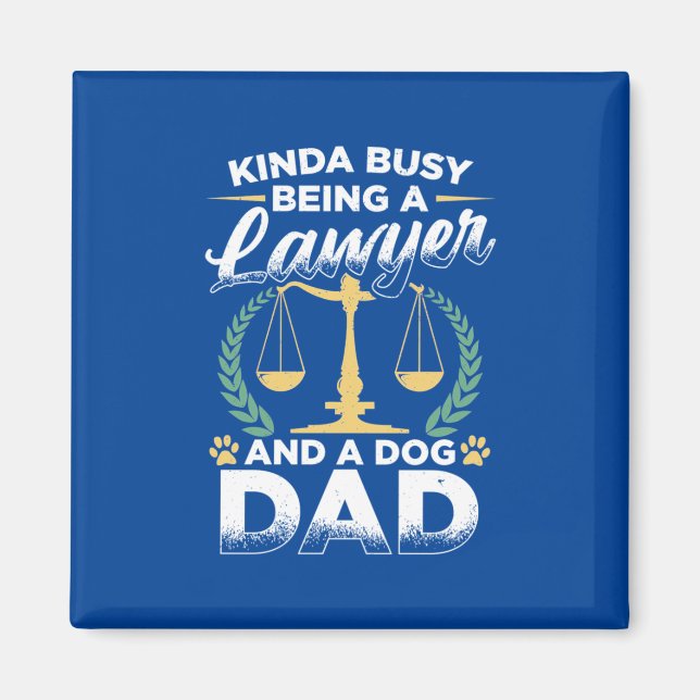 Imán Ser Un Abogado Y Un Padre Perro (Frente)