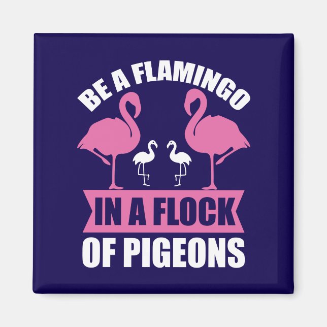 Imán Ser Un Flamenco En Una Bandada De Palomas (Frente)