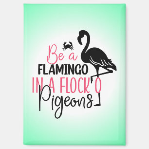 Imán Ser un flamenco en una bandada de palomas